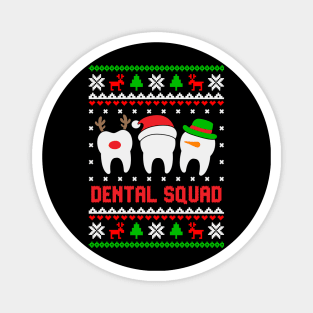 Dental Squad Magnet